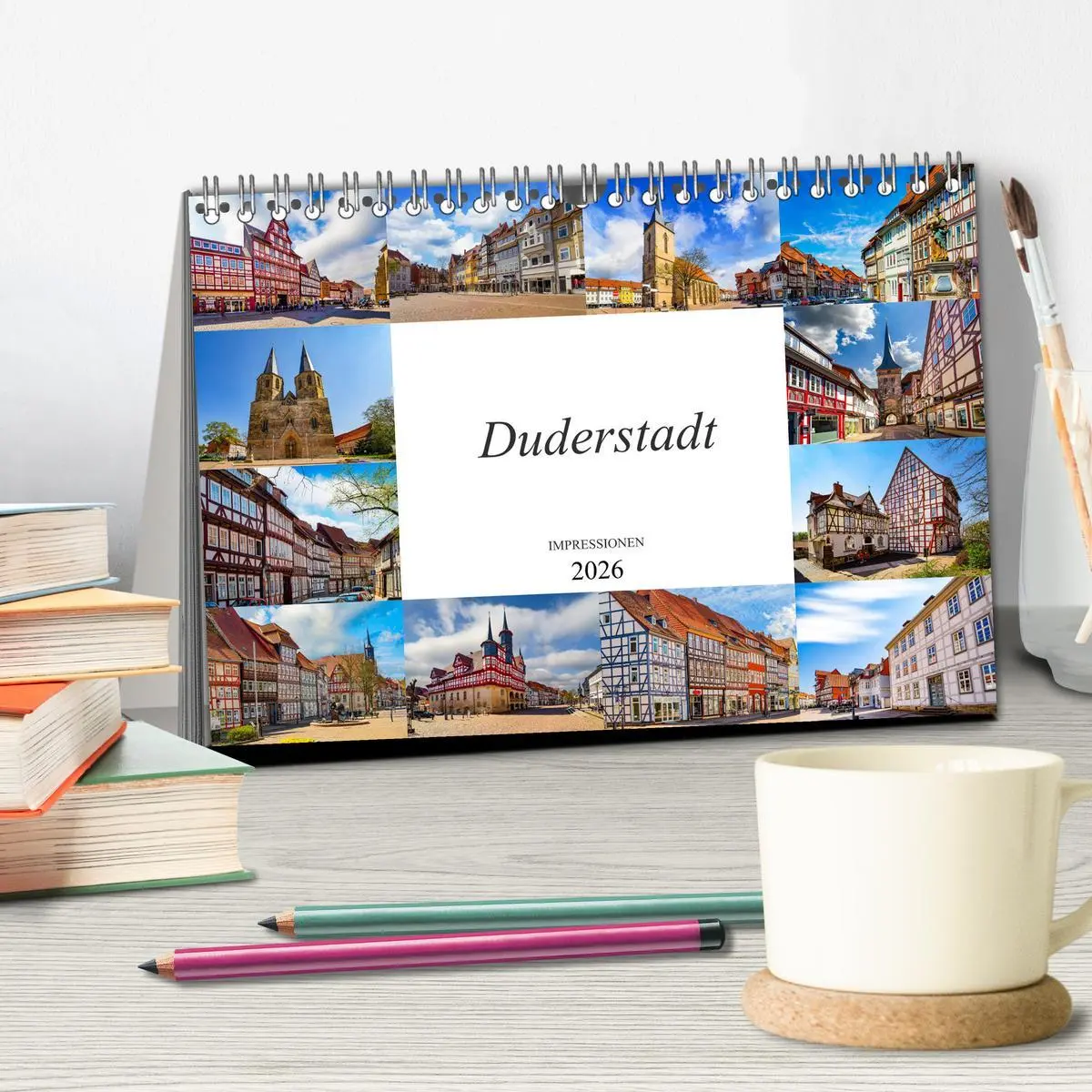 Bild: 9783457796450 | Duderstadt Impressionen (Tischkalender 2026 DIN A5 quer), CALVENDO...
