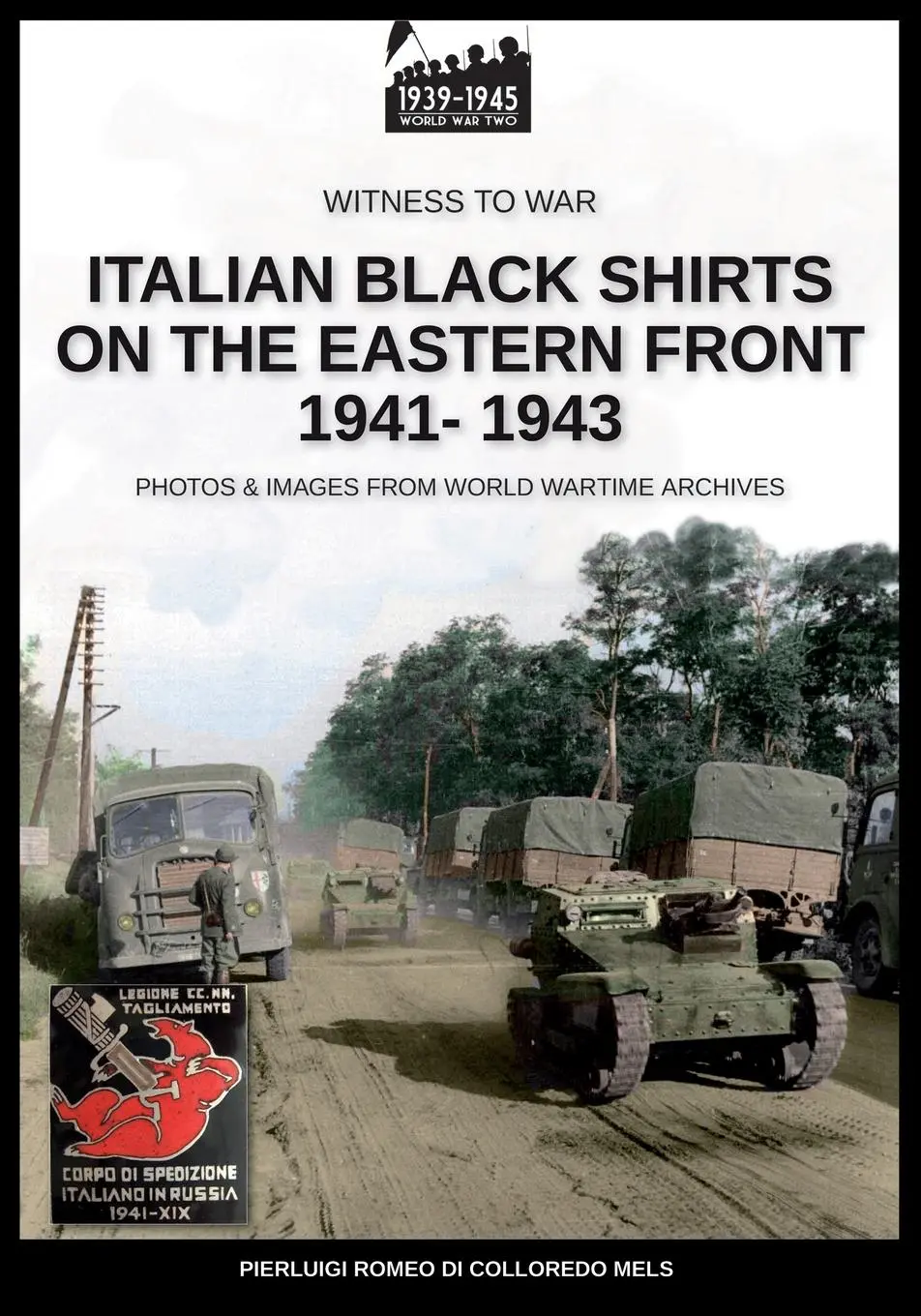 Cover: 9788893276450 | Italian black shirts on the Eastern front 1941-1943 | Mels | Buch