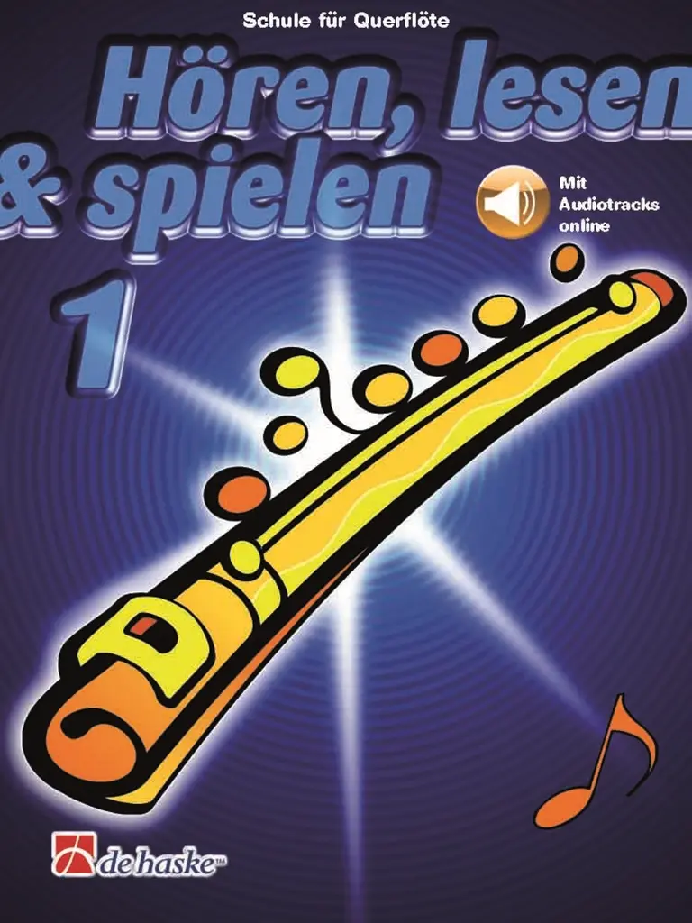Cover: 9790035246450 | Hören, Lesen &amp; Spielen 1 - Querflöte | Broschüre | 56 S. | Deutsch