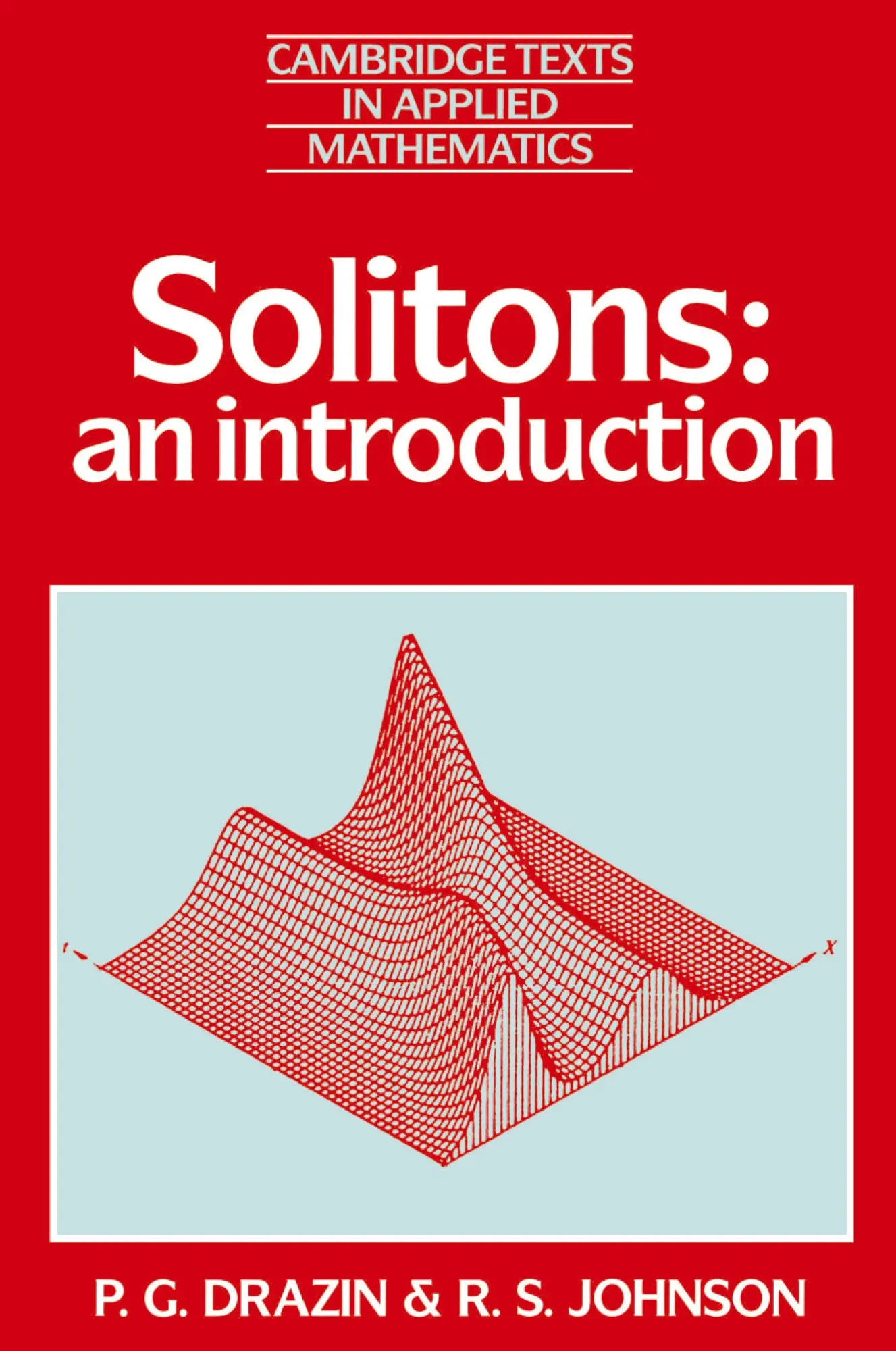 Cover: 9780521336550 | Solitons | An Introduction | P. G. Drazin (u. a.) | Taschenbuch | 2002