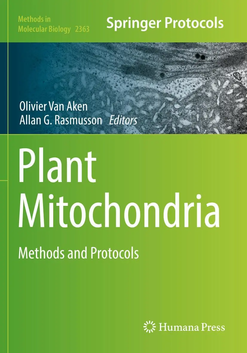 Cover: 9781071616550 | Plant Mitochondria | Methods and Protocols | Rasmusson (u. a.) | Buch