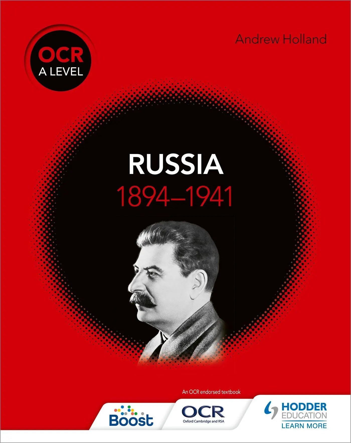 Cover: 9781510416550 | OCR A Level History | Russia 1894-1941 | Andrew Holland | Taschenbuch
