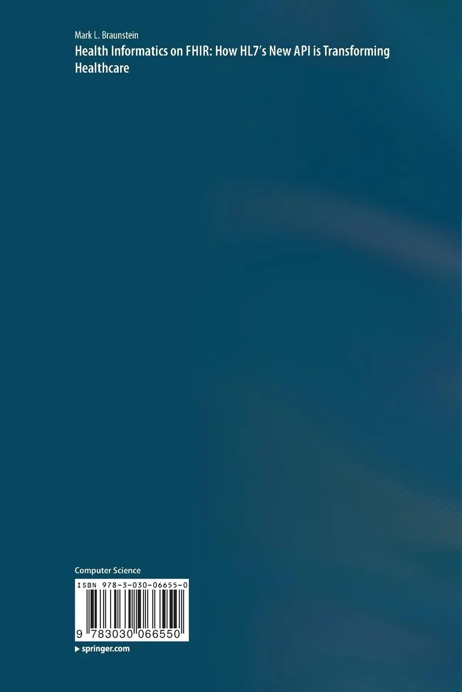 Rückseite: 9783030066550 | Health Informatics on FHIR: How HL7's New API is Transforming...