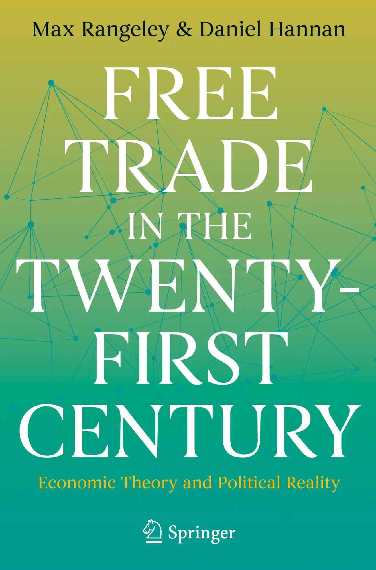 Cover: 9783031676550 | Free Trade in the Twenty-First Century | Max Rangeley (u. a.) | Buch
