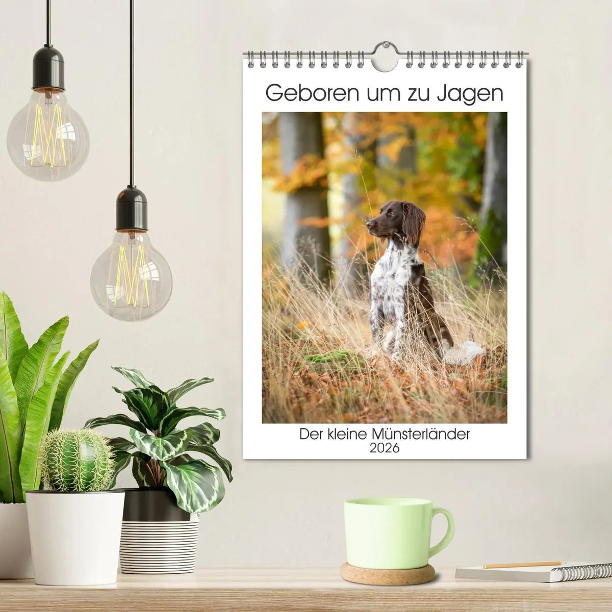 Bild: 9783516256550 | Geboren um zu Jagen. Der kleine Münsterländer (Wandkalender 2026...