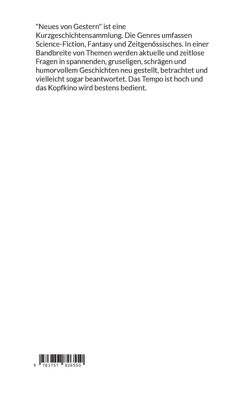 Rückseite: 9783757826550 | Neues von Gestern | Kurzgeschichtensammlung | Daniel Schreiber | Buch