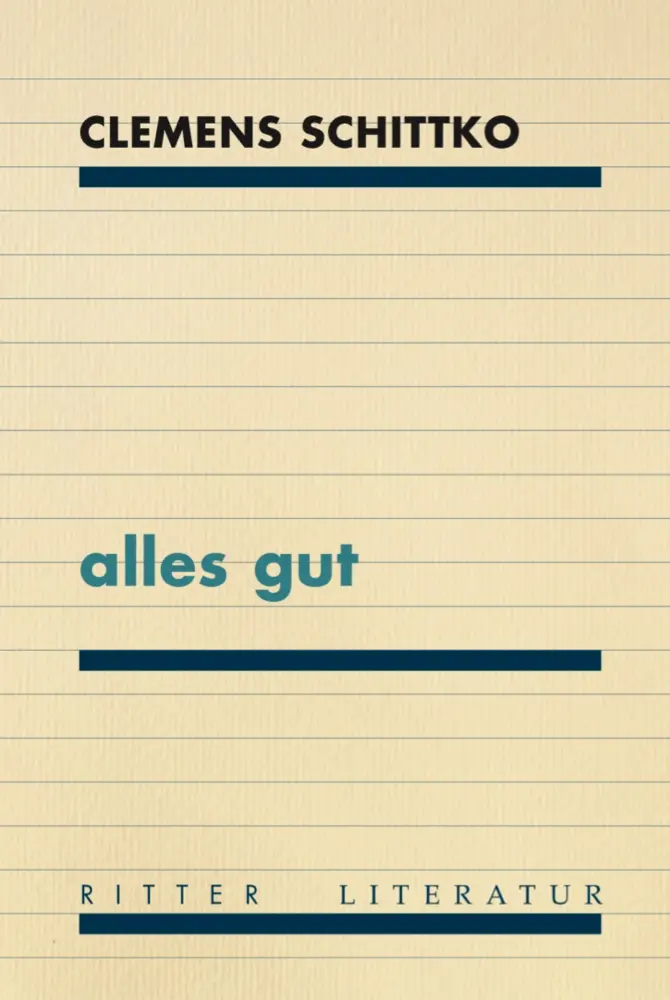 Cover: 9783854156550 | alles gut | Clemens Schittko | Buch | Kartoniert / Broschiert | 2023