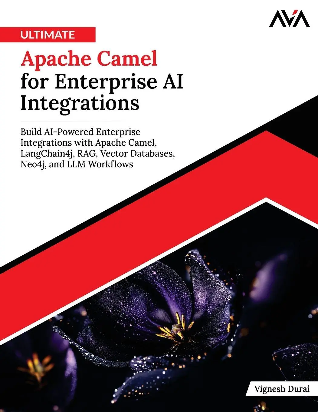Cover: 9788169646550 | Ultimate Apache Camel for Enterprise AI Integrations | Vignesh Durai