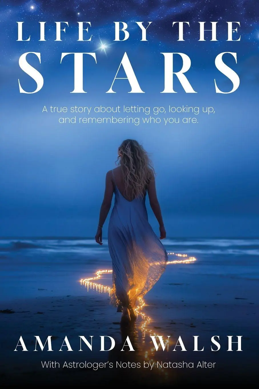 Cover: 9798999356550 | Life by the Stars | Amanda Walsh | Taschenbuch | Englisch | 2026