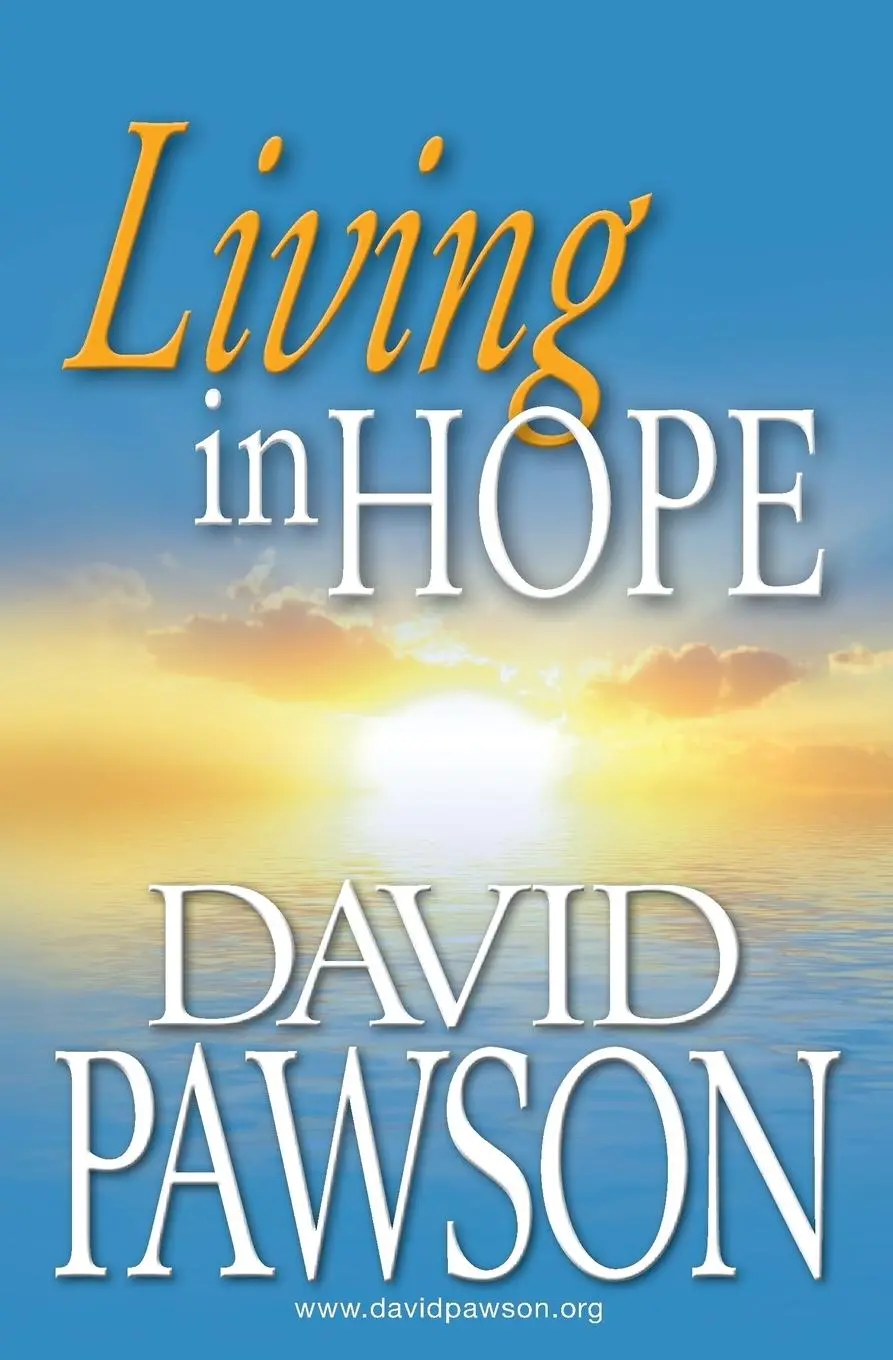 Cover: 9781909886650 | Living in Hope | David Pawson | Taschenbuch | Englisch | 2014