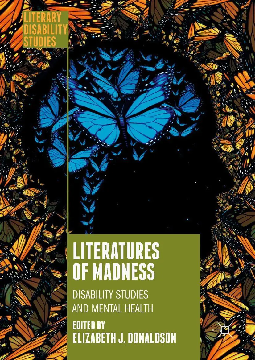 Cover: 9783319926650 | Literatures of Madness | Disability Studies and Mental Health | Buch