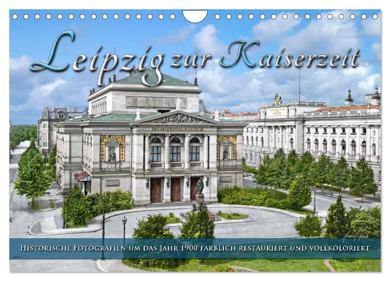 Cover: 9783457776650 | Leipzig zur Kaiserzeit in Farbe (Wandkalender 2026 DIN A4 quer),...