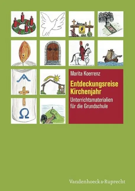 Cover: 9783525776650 | Entdeckungsreise Kirchenjahr | Marita Koerrenz | Taschenbuch | Deutsch