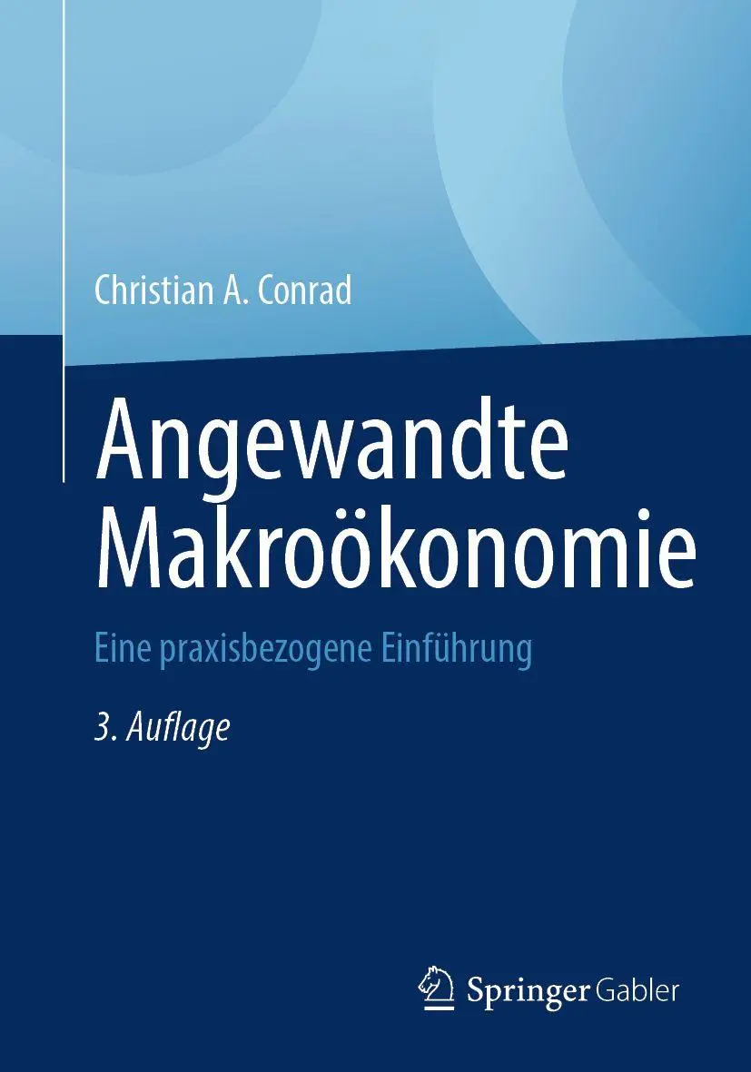 Cover: 9783658506650 | Angewandte Makroökonomie | Eine praxisbezogene Einführung | Conrad