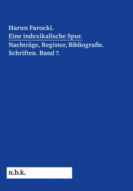 Cover: 9783753306650 | Harun Farocki. Eine indexikalische Spur. Nachträge und Register....