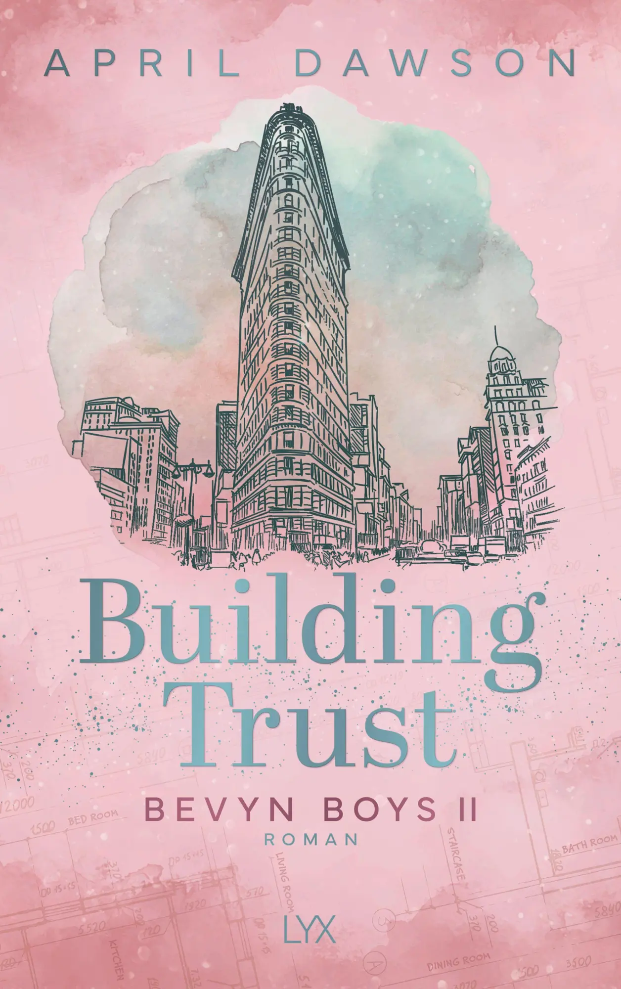 Bild: 9783736326750 | Building Trust | April Dawson | Taschenbuch | 480 S. | Deutsch | 2026