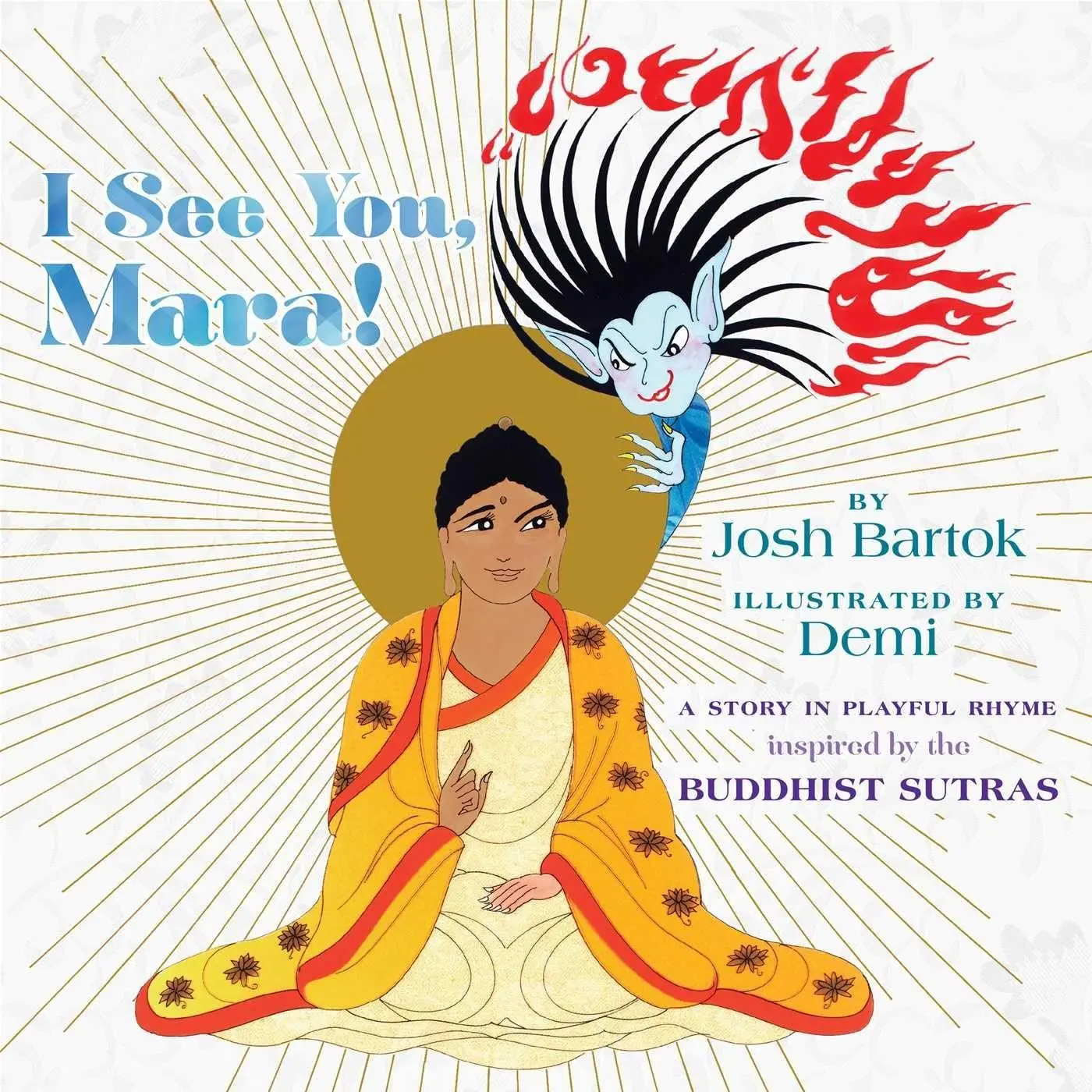 Cover: 9781614296850 | I See You, Mara!: A Story in Playful Rhyme from the Buddhist Sutras