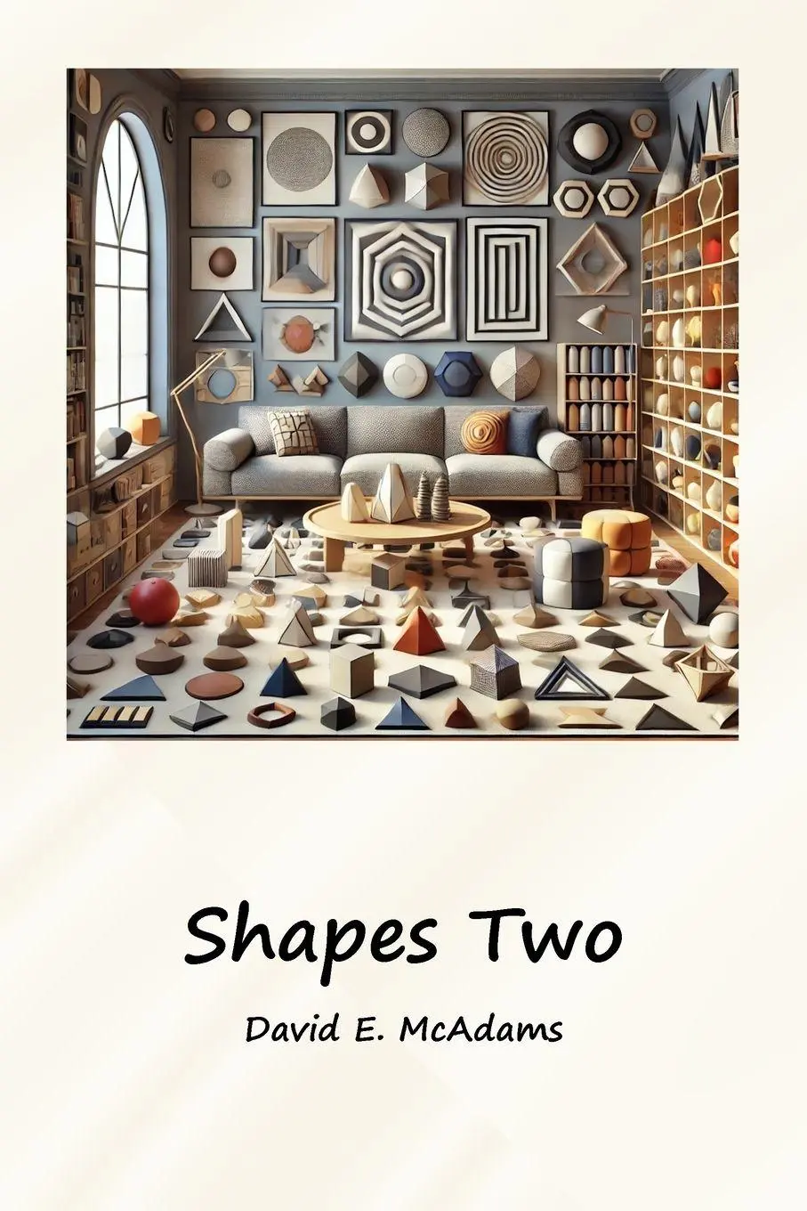 Cover: 9781632706850 | Shapes Two | A visual introduction to geometric shapes in the world