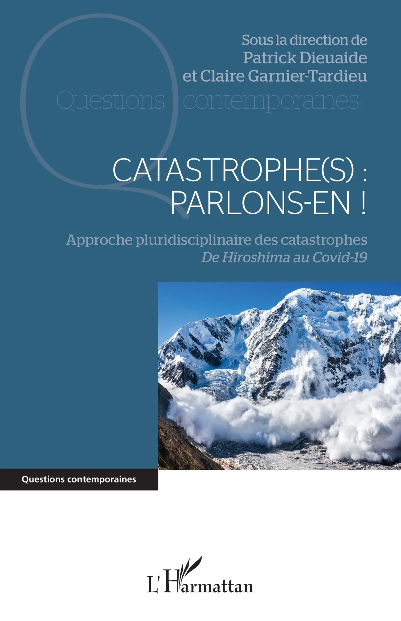 Cover: 9782140266850 | Catastrophe(s) : parlons-en ! | Patrick Dieuaide (u. a.) | Taschenbuch