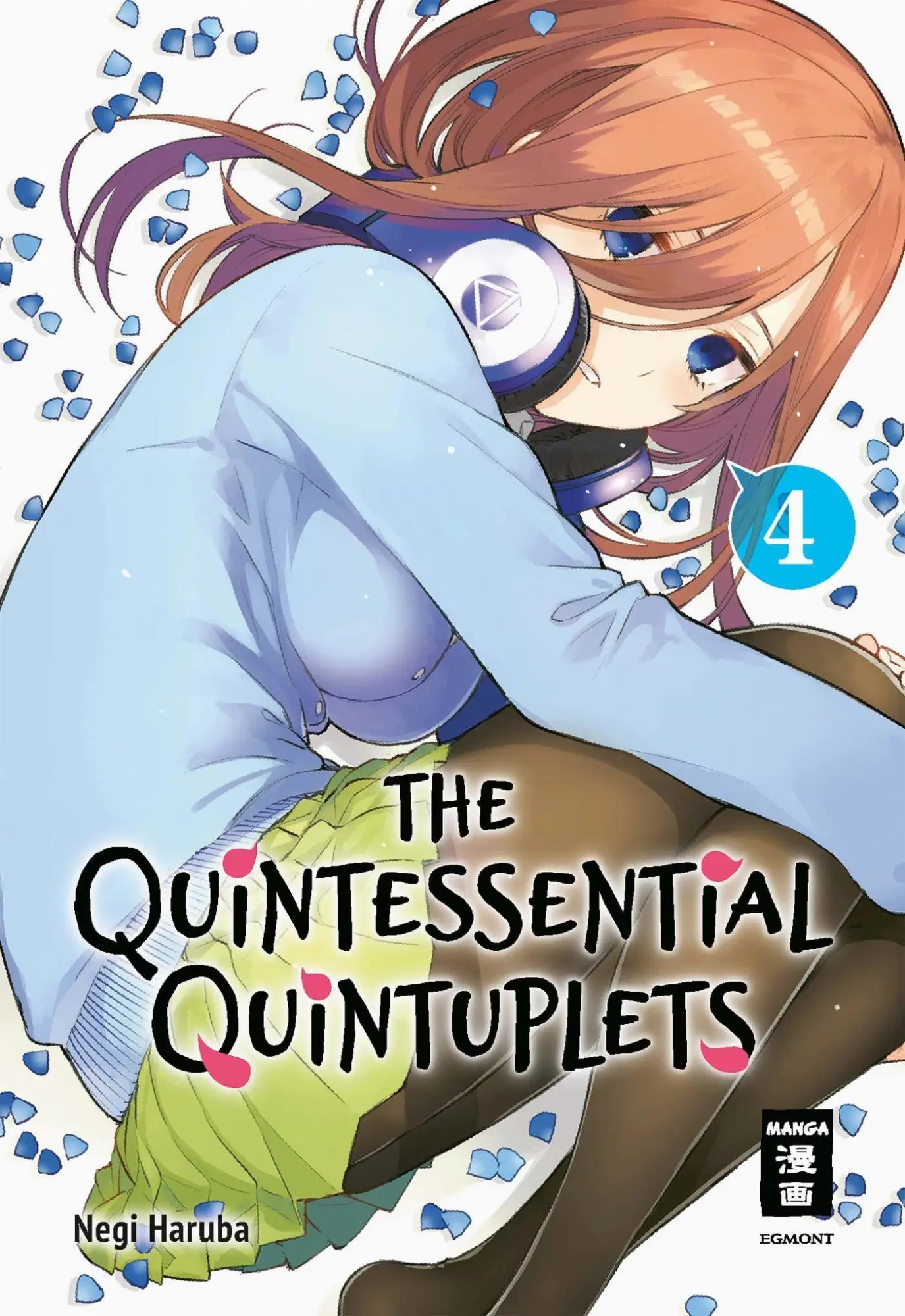 Cover: 9783770426850 | The Quintessential Quintuplets 04 | Negi Haruba | Taschenbuch | 192 S.