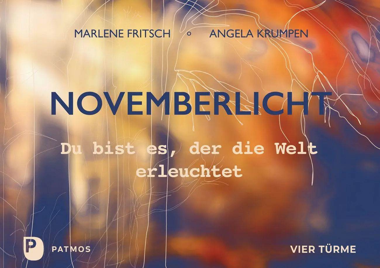 Cover: 9783843616850 | Novemberlicht | Du bist es, der die Welt erleuchtet | Fritsch (u. a.)