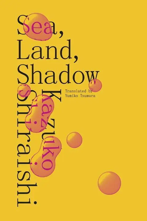 Cover: 9780811226950 | Sea, Land, Shadow | Kazuko Shiraishi | Taschenbuch | Englisch | 2017