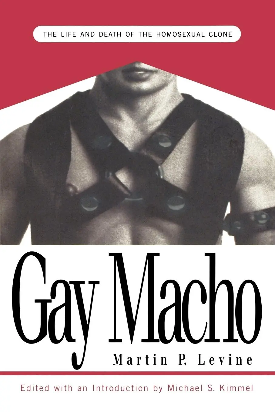 Cover: 9780814746950 | Gay Macho | The Life and Death of the Homosexual Clone | Taschenbuch