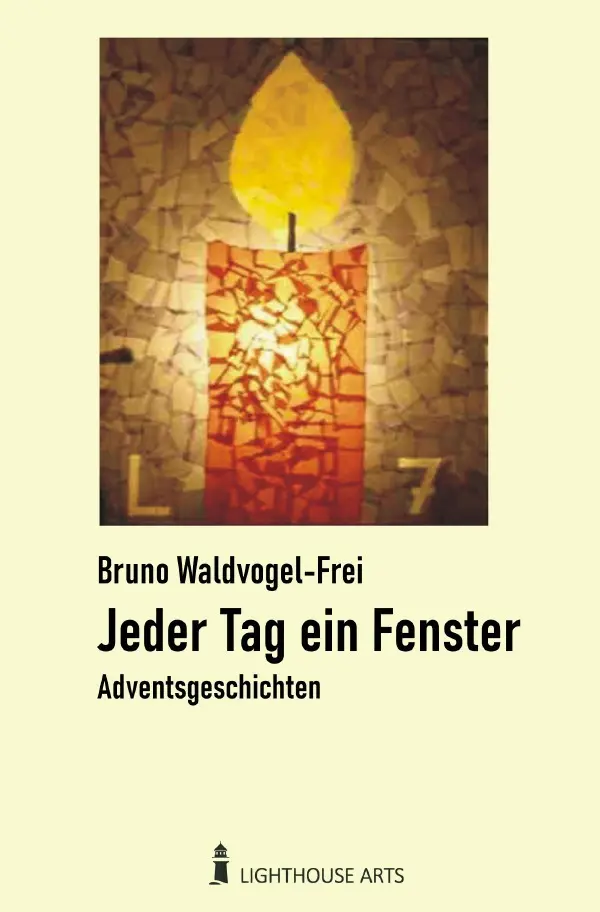 Cover: 9783565106950 | Jeder Tag ein Fenster | Adventsgeschichten.DE | Bruno Waldvogel-Frei