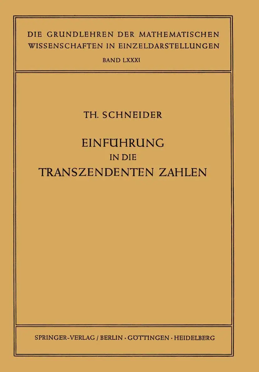 Cover: 9783642946950 | Einführung in die Transzendenten Zahlen | Theodor Schneider | Buch