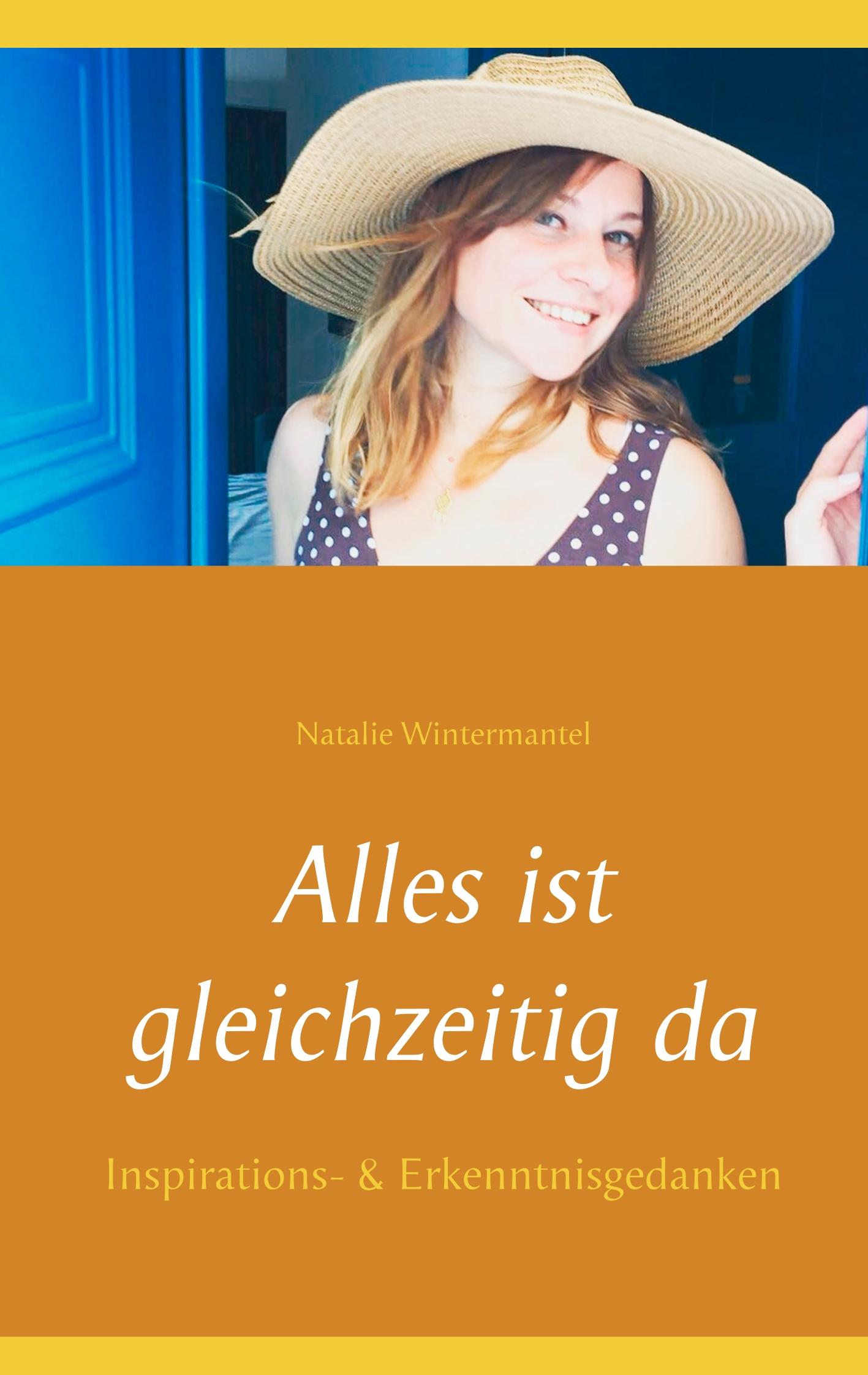 Cover: 9783748116950 | Alles ist gleichzeitig da | Inspirations- &amp; Erkenntnisgedanken | Buch