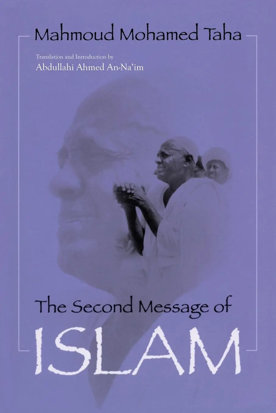 Cover: 9780815627050 | Second Message of Islam | Mahmoud Mohamed Taha (Revised) | Taha | Buch