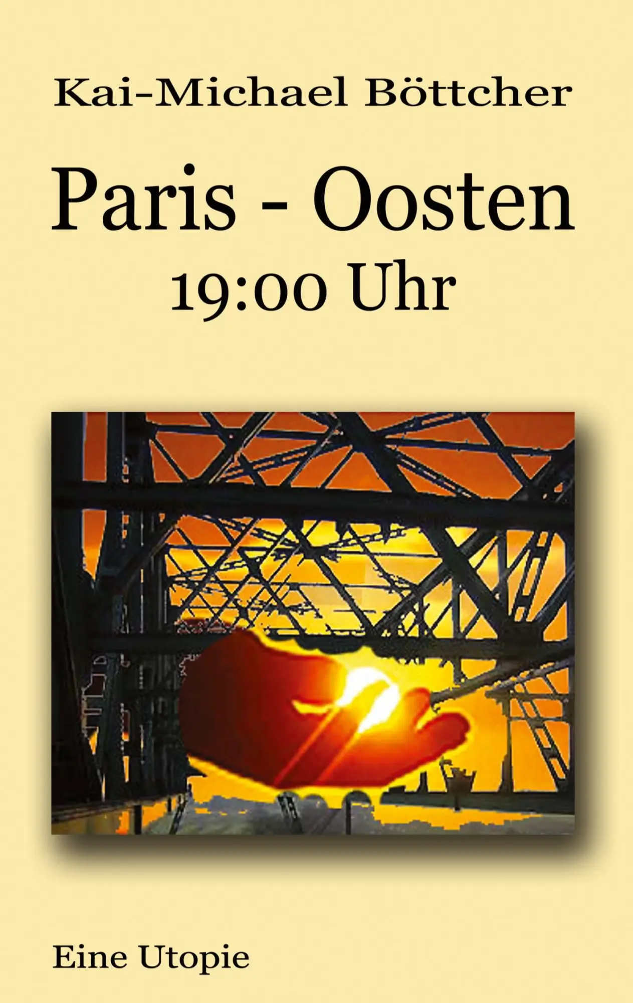 Cover: 9783735757050 | Paris - Oosten - 19:00 Uhr | Kai-Michael Böttcher | Taschenbuch | 2021