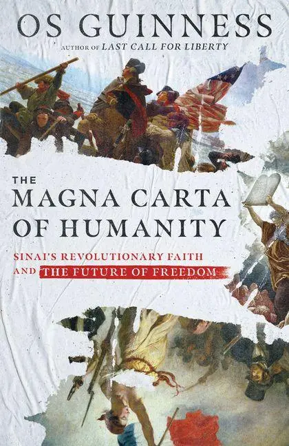 Cover: 9780830847150 | The Magna Carta of Humanity | Os Guinness | Buch | Englisch | 2021
