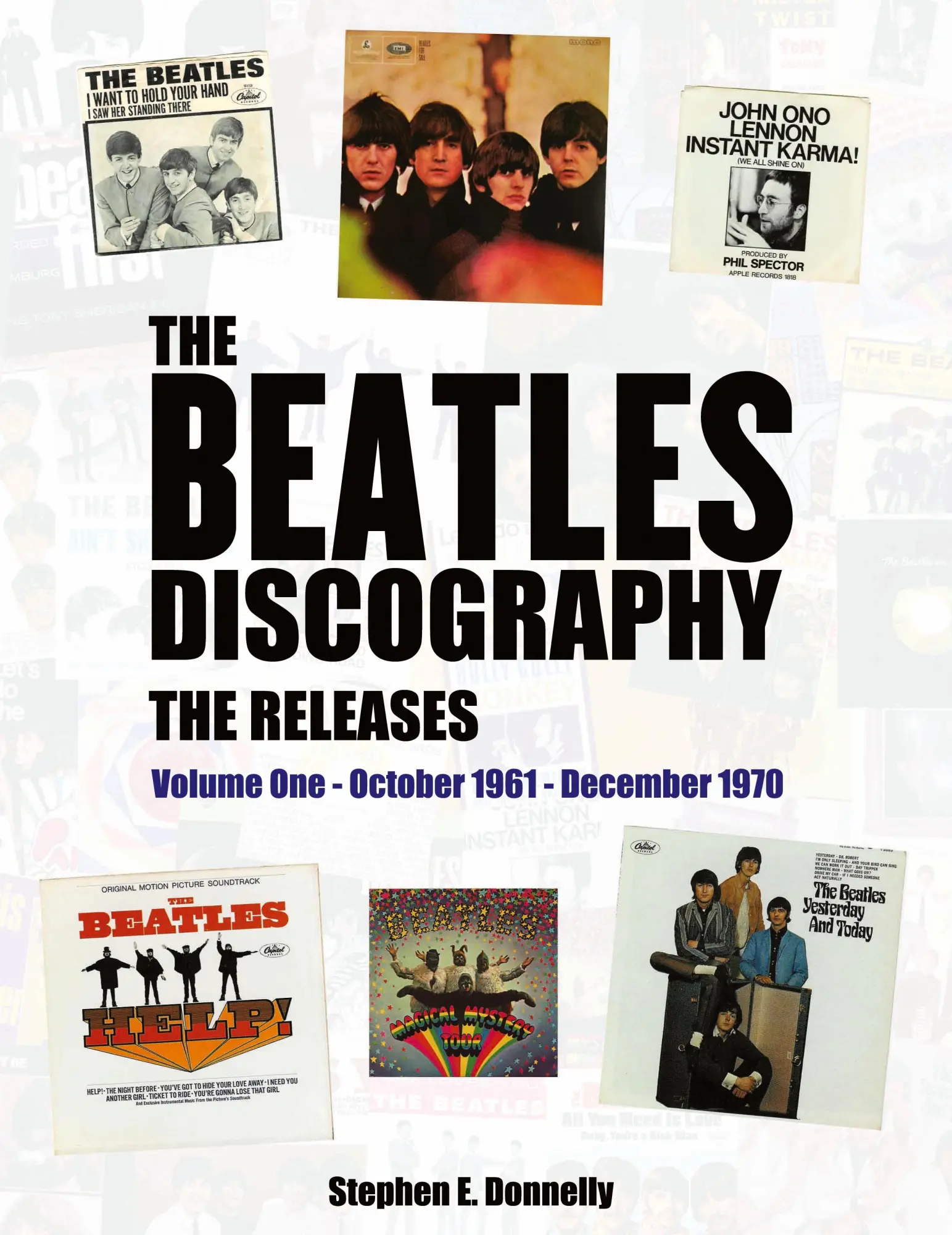 Cover: 9781478787150 | The Beatles Discography - The Releases | Stephen E Donnelly | Buch