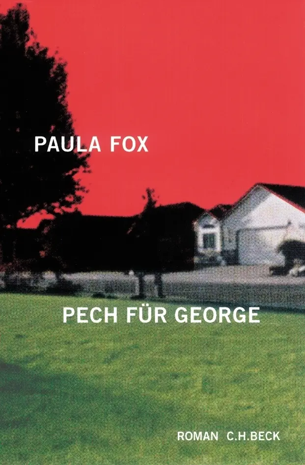 Cover: 9783406517150 | Pech für George | Roman | Paula Fox | Buch | 254 S. | Deutsch | 2004
