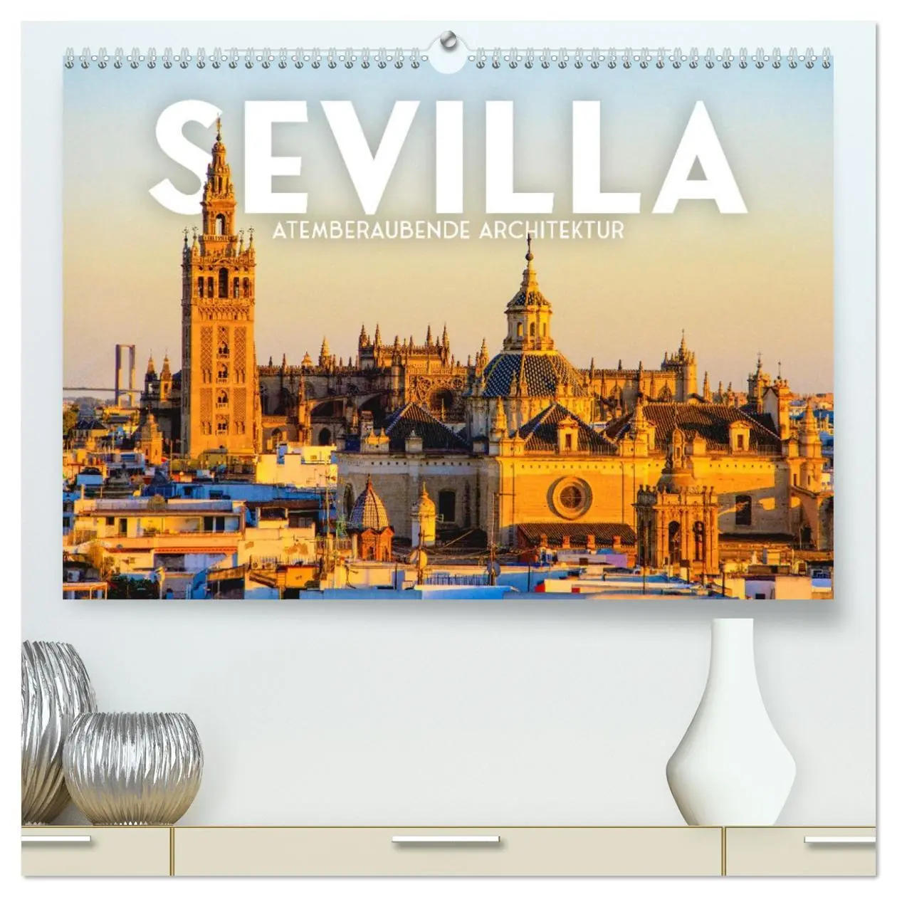 Cover: 9783457557150 | Sevilla - Atemberaubende Architektur (hochwertiger Premium...