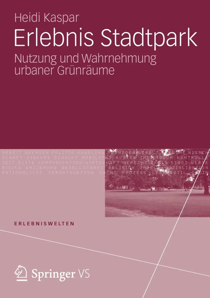 Cover: 9783531187150 | Erlebnis Stadtpark | Nutzung und Wahrnehmung urbaner Grünräume | Buch