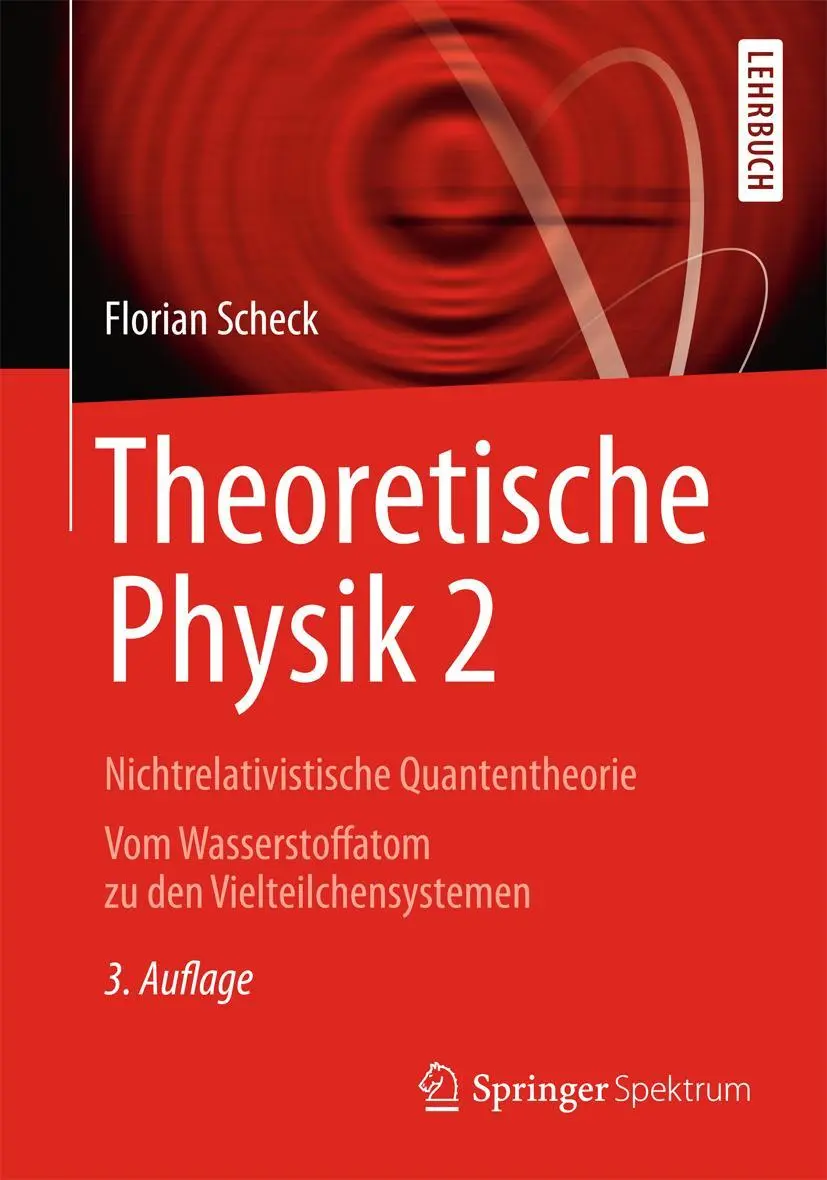 Cover: 9783642377150 | Theoretische Physik 2 | Florian Scheck | Taschenbuch | xiii | Deutsch