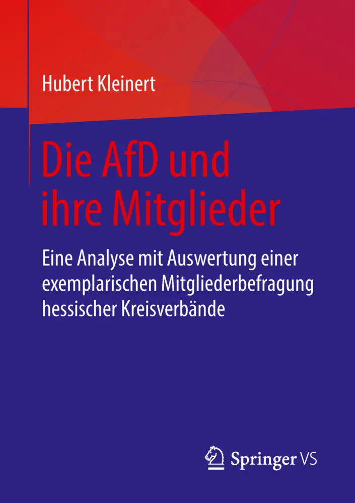 Cover: 9783658217150 | Die AfD und ihre Mitglieder | Hubert Kleinert | Taschenbuch | v | 2018