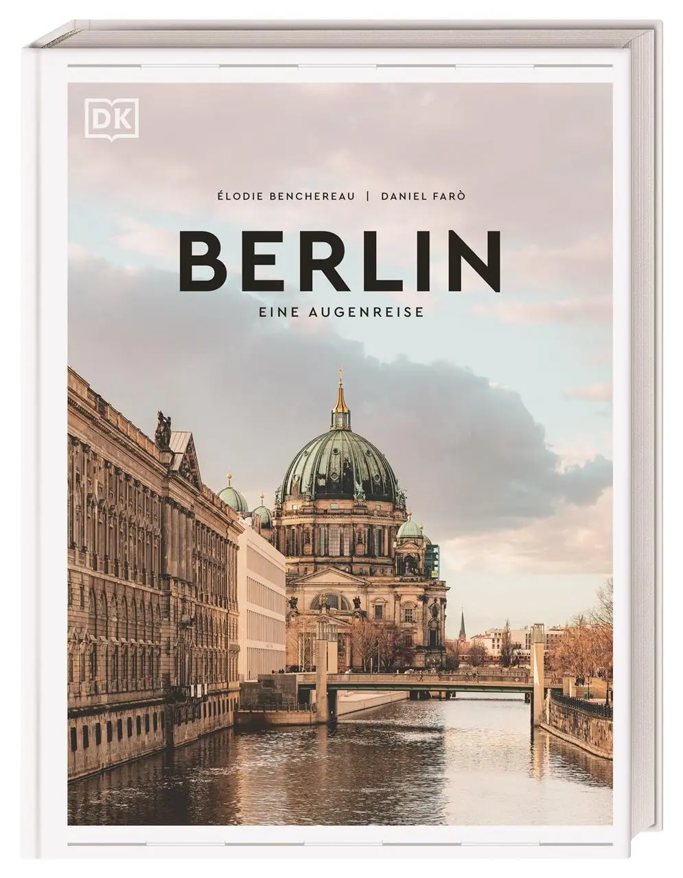 Cover: 9783734207150 | Berlin | DK Verlag - Reise | Buch | Dorling Kindersley Reiseführer