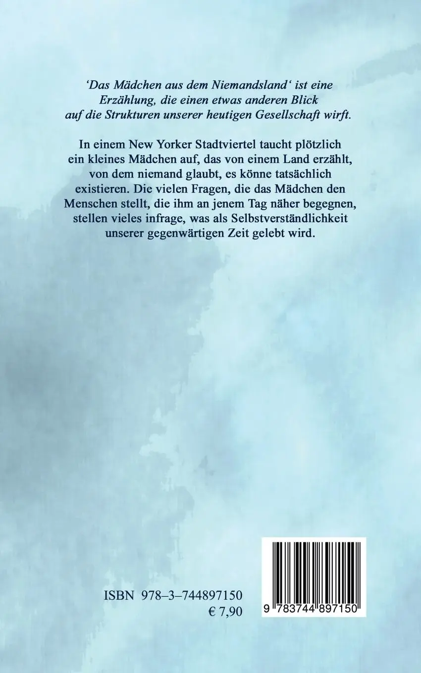 Rückseite: 9783744897150 | Das Mädchen aus dem Niemandsland | Daniela Böhm | Taschenbuch | 124 S.
