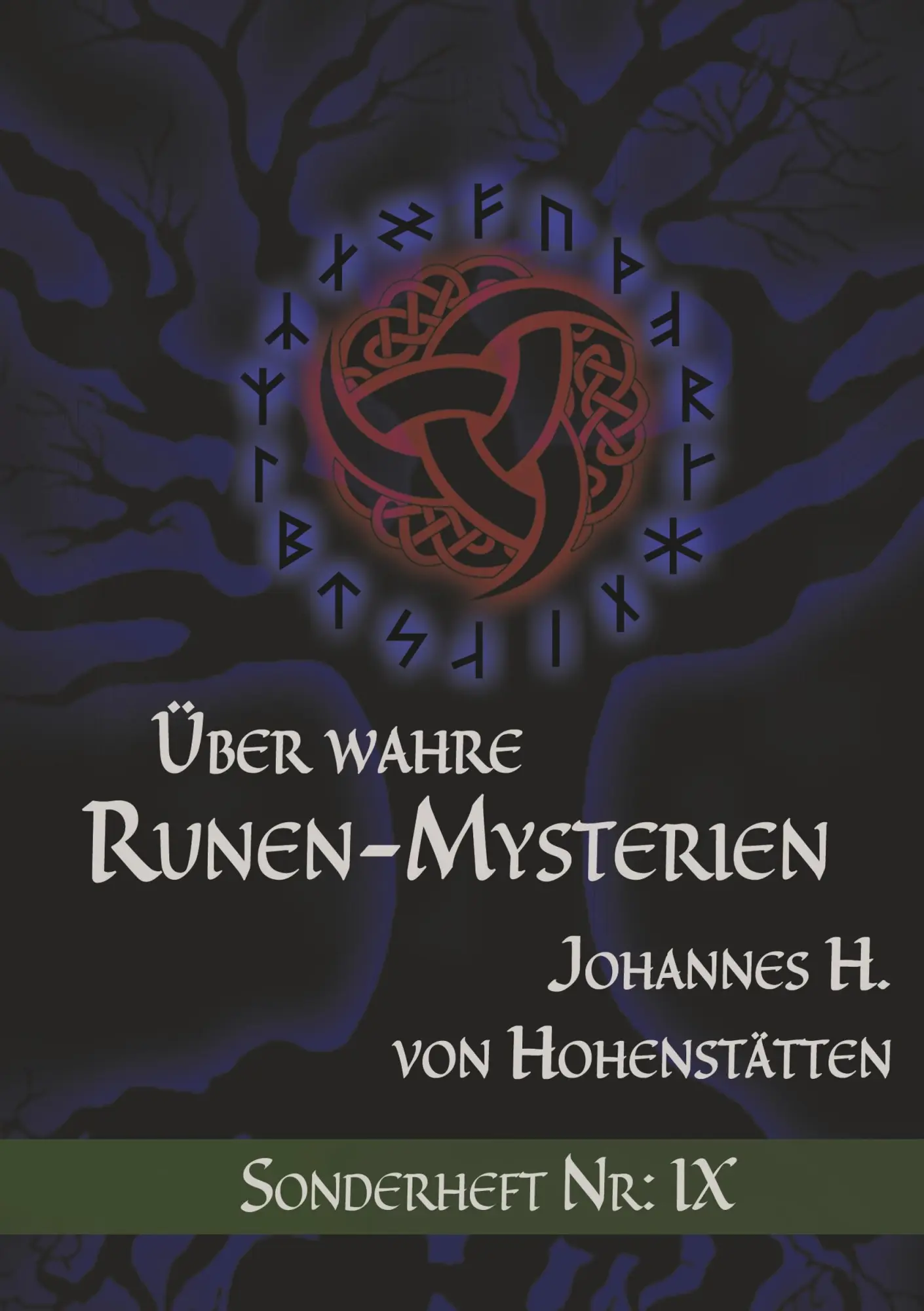 Cover: 9783752887150 | Über wahre Runen-Mysterien IX | Sonderheft Nr.: IX | Hohenstätten