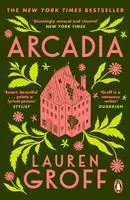 Cover: 9780099537250 | Arcadia | Lauren Groff | Taschenbuch | 304 S. | Englisch | 2013