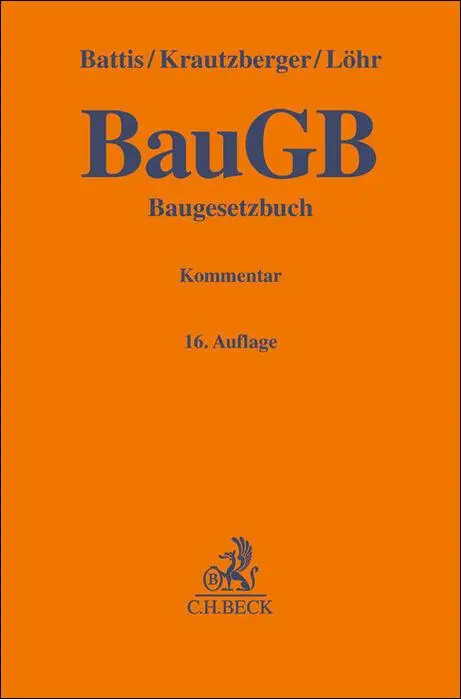 Cover: 9783406817250 | Baugesetzbuch. BauGB | Kommentar | Ulrich Battis (u. a.) | Buch | XXXI