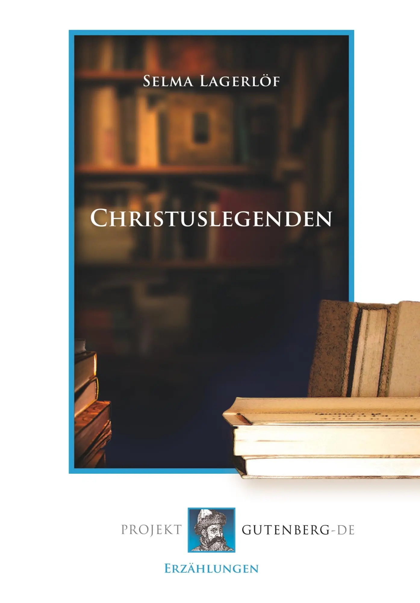 Cover: 9783865117250 | Christuslegenden | Selma Lagerlöf | Taschenbuch | 170 S. | Deutsch