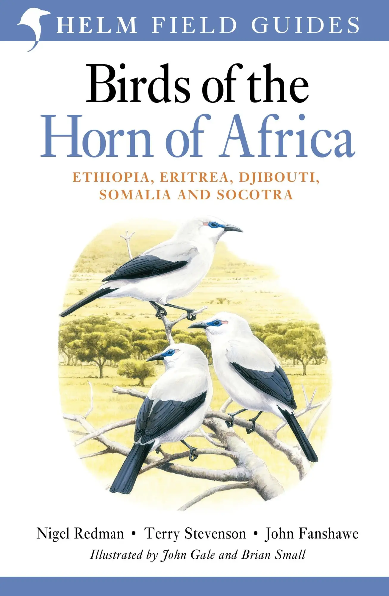 Cover: 9781408157350 | Field Guide to Birds of the Horn of Africa | John Fanshawe (u. a.)