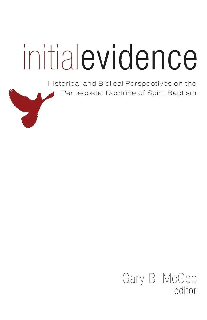 Cover: 9781556357350 | Initial Evidence | Gary B. Mcgee | Taschenbuch | Englisch | 2008