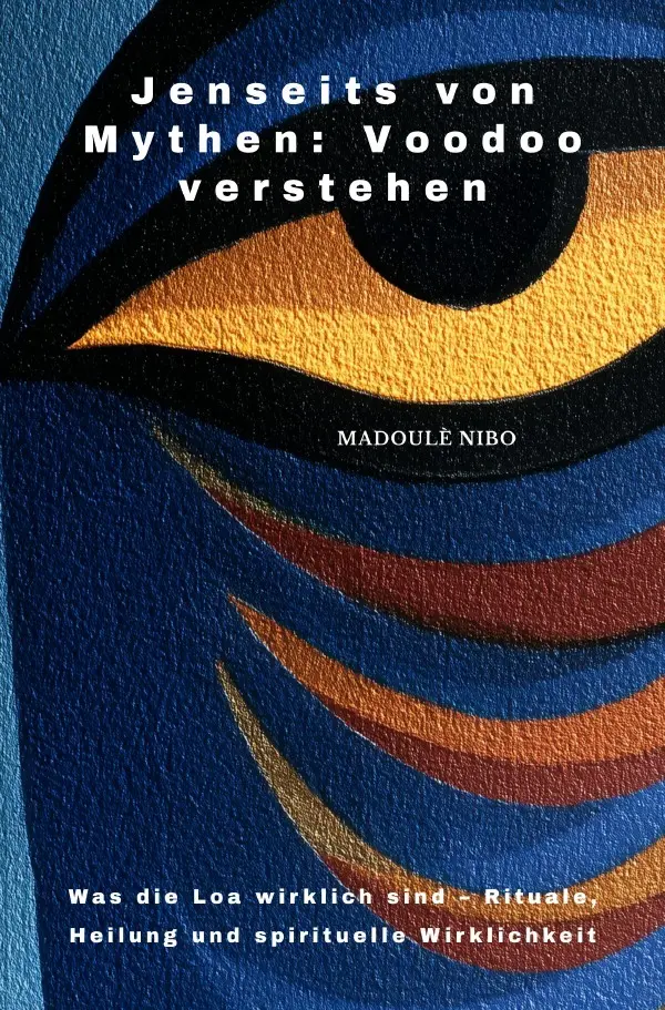 Cover: 9783819737350 | Jenseits von Mythen: Voodoo verstehen | Madoulè Nibo | Taschenbuch
