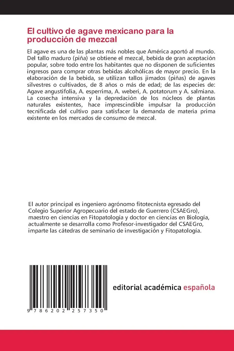 Rückseite: 9786202257350 | El cultivo de agave mexicano para la producción de mezcal | Buch