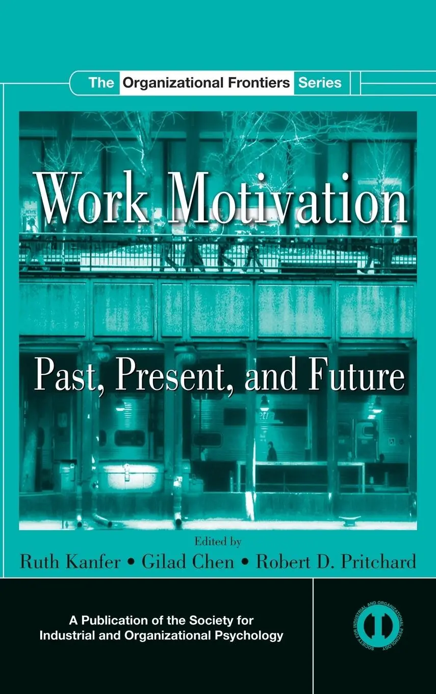 Cover: 9780805857450 | Work Motivation | Past, Present and Future | Ruth Kanfer (u. a.)